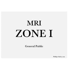 Plastic MRI Zone I Sign, #RD-WS-P-009