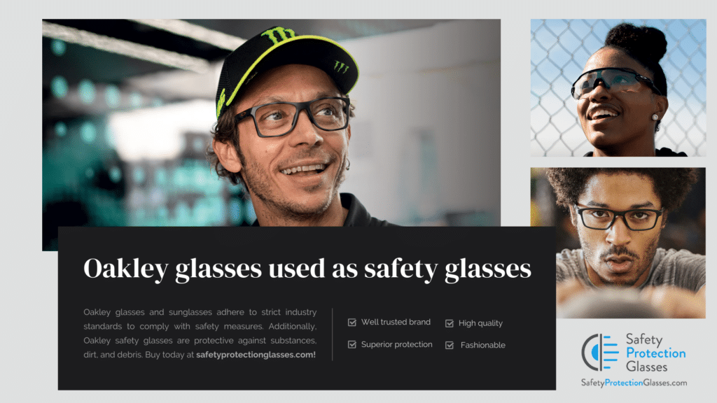 Oakley glasses used as safety glasses. Safety Protection Glasses blog